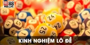 Kinh Nghiệm Lô Đề: Tips Hay Hé Lộ Từ Lô Thủ Thâm Niên M88