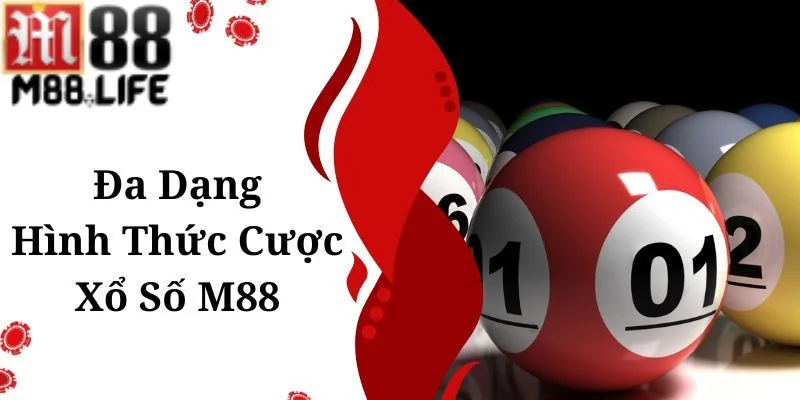 Người chơi có thể thả ga lựa chọn khám phá đa dạng các loại hình cá cược xổ số M88 hấp dẫn.